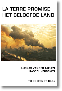 La terre promise - Het beloofde land, un film de Pascal Verbeken