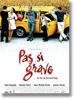 Pas si grave, un film de Bernard Rapp 