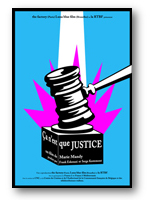&Ccedil;a n'est que JUSTICE ! Un film de Marie Mandy